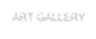 ART GALLERY